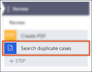 A stage that includes a Search duplicate cases shape.