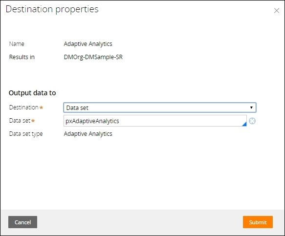 The destination shape is configured to output data to the px
                                adaptive analytics data set.