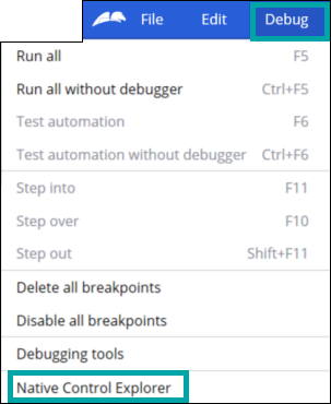 Debug menu showing Native Control Explorer option.