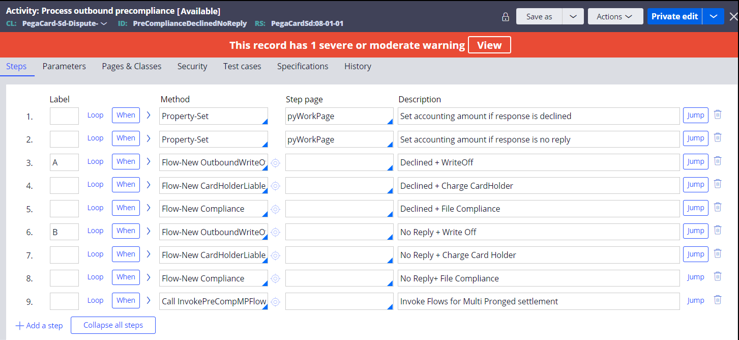 The Steps tab of the Process outbound pre-compliane activity that allows you to set partial amounts for Write Off, Charge Cardholder, and compliance amount fields for the Rejected or No Replay outbound pre-compliance response.