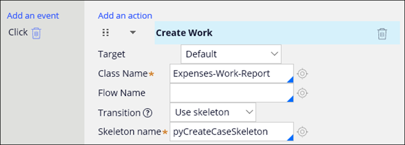 An action set that launches a new expense report when users tap the floating action button on the mobile app. The action set uses the Click event with the Create Work action. The Create Work action has a class that references the Report case type, and a transition that uses a skeleton that is designed to be displayed when the client works on rendering the user interface of the case.